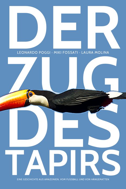 Der Zug des Tapirs